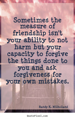 More Friendship Quotes | Love Quotes | Motivational Quotes ...