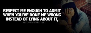 Respect Me Enought Facebook Cover Photo