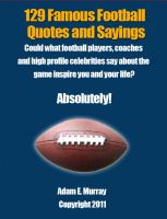 Football Quotes: 129 Famous Football Quotes & Sayings