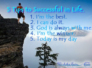 Tips to be Successful in Life.