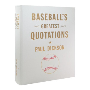 Baseball's Greatest Quotes