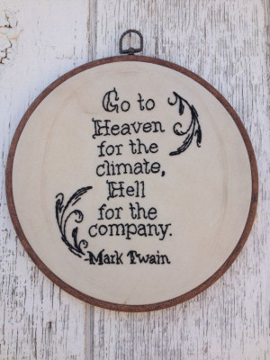 Mark Twain Quote Needlepoint – this is awful but I love it