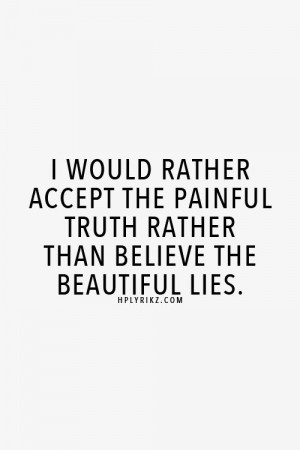 Lying, Truest Quotes, Real, Amen, Quotes Poems, Wise Quotes, Brutal ...