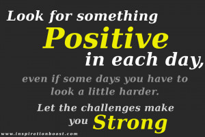 Look for something positive in each day quote