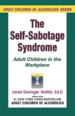 Start by marking “Self-Sabotage Syndrome: Adult Children in the ...