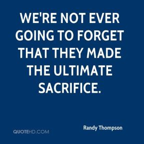 Randy Thompson - We're not ever going to forget that they made the ...