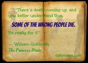 Quote: William Goldman on Death