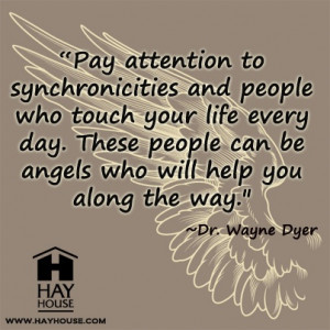 ... -people-can-be-angels-who-will-help-you-along-the-way-dr-wayne-dyer