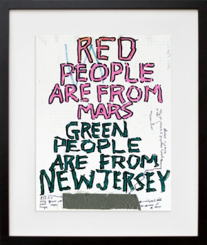 Red people are from Mars, green people are from New Jersey.