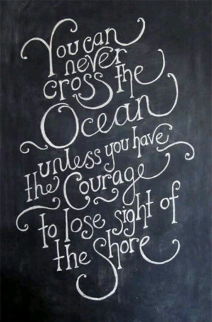 Losing sight of the shore...