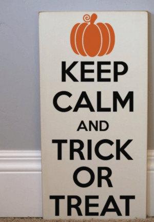 Halloween-Typography Word Art Wood Sign - Keep Calm & Trick Or Treat ...