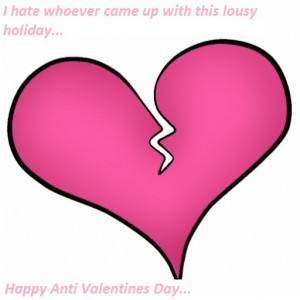 hate valentines day quotes