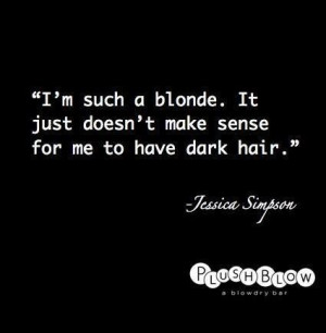 plushblow #quotes #beauty #hair #blonde