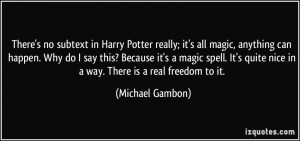 More Michael Gambon Quotes