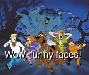 Scooby doo, quotes, sayings, pictures, funny faces