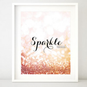 Quote print in pink and gold glitter: 