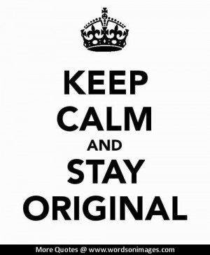 Quotes about originality