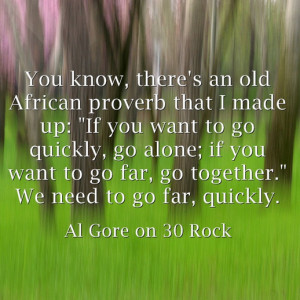Al Gore on 30 Rock motivational inspirational love life quotes sayings ...