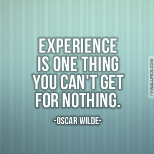 Oscar Wilde Experience Wisdom Quote Picture