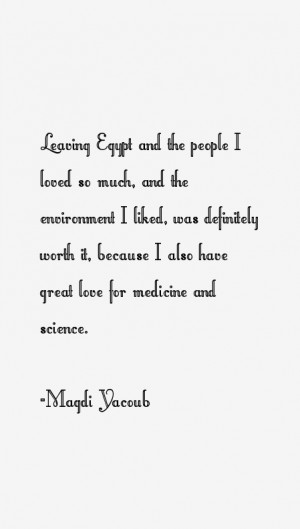 Magdi Yacoub Quotes & Sayings