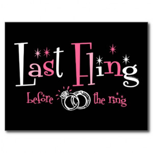 Last Fling Before The Ring Post Card