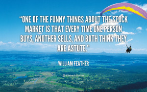 quote-William-Feather-one-of-the-funny-things-about-the-112075.png