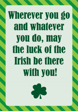 Happy St. Patricks Day Card (Irish Quote) - Instant Download - DIY 5 x ...