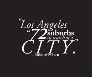 LOS ANGELES QUOTES – TYPOGRAPHY LAYOUT 2