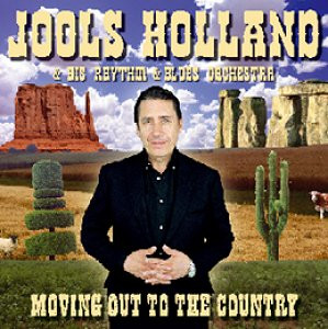 Jools Holland Moving Out To The Country UK CD ALBUM RADAR008CD