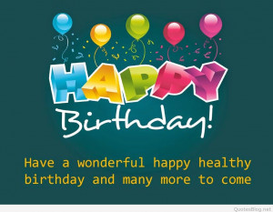 The best happy birthday quotes in 2015