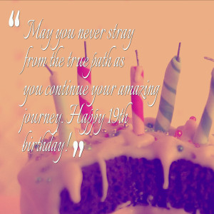 File Name : 19th-Birthday-Quotes.png Resolution : 600 x 600 pixel ...