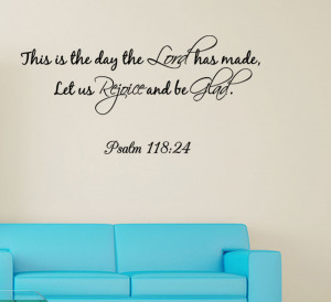... -Day-The-Lord-has-made-Wall-quote-Decal-Wall-Sticker-Bible-Verse-new