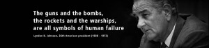 The guns and the bombs, the rockets and the warships, are all symbols ...