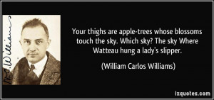 quote-your-thighs-are-apple-trees-whose-blossoms-touch-the-sky-which ...