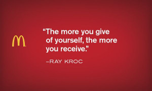... Inspiration Motivation, Ray Kroc, Mcdonalds Inspiration, Kroc Quotes