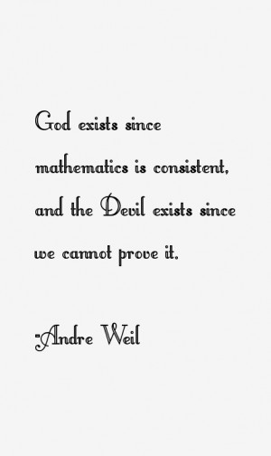 Andre Weil Quotes & Sayings