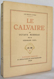 LE CALVAIRE PAR OCTAVE MIRBEAU HERMANN PAUL MORNAY 1828