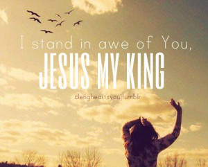 Jesus is my King