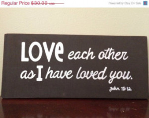 SALE Inspirational wood sign. Bi ble verse wood sign. Love quote sign ...