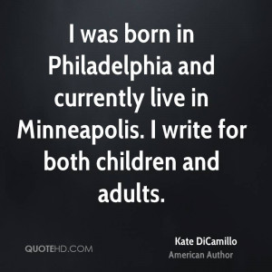 was born in Philadelphia and currently live in Minneapolis. I write ...