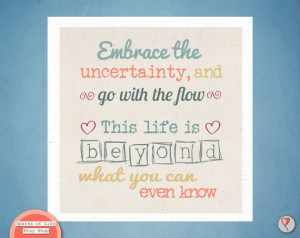 quote print, square, white border, embrace uncertainty, go with the ...