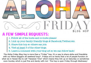 Aloha Friday Blog Hop Link Up Party!
