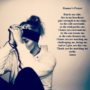 runner's prayer (thanks @Amanda Mui)