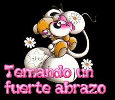 Aquí te va... un fuerte abrazo