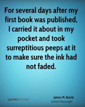 For several days after my first book was published, I carried it about ...