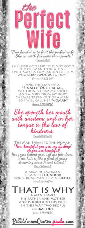 BIBLE VERSES ABOUT WOMEN - *The Perfect Wife* from:BibleVersesQuotes ...