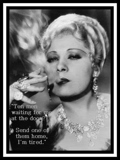 mae west 1930s vintage ten men quote more inspiration quotes beautiful ...