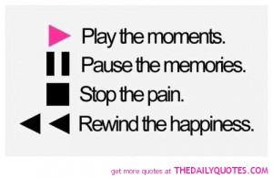 play-the-moments-quote-life-quotes-sayings-pictures-pics.jpg