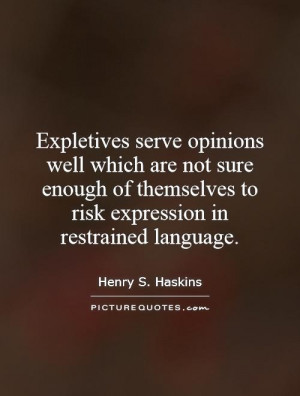 Language Quotes Henry S Haskins Quotes