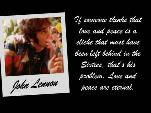 Peace And Love Hippie Quotes John lennon- love and peace by